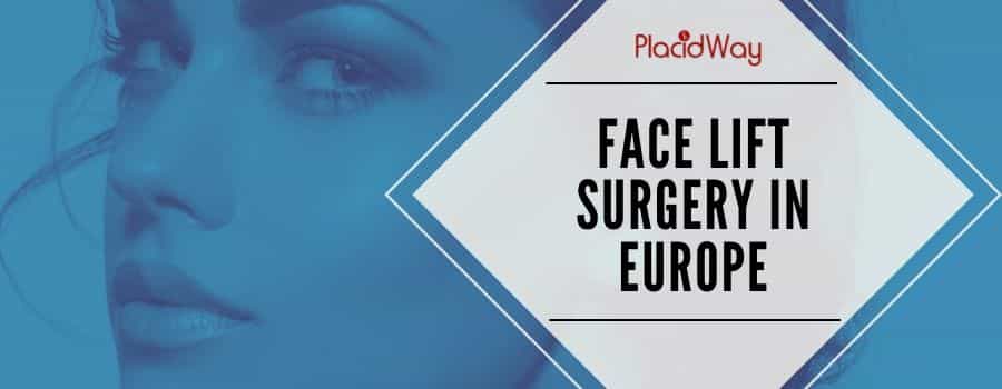 Facelift Surgery Packages in the Best European Medical Centers